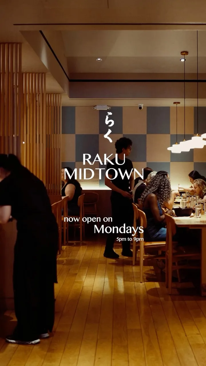 Mondays in Hell’s Kitchen just got better! 🍜
Raku Midtown is now open for dinner service on Mondays from 5pm to 9pm. Reservations available on @sevenrooms!